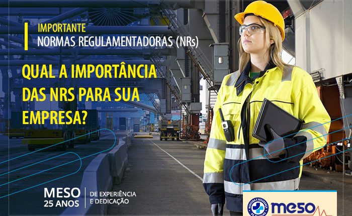 Qual a importância das NRs para sua empresa